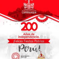 Lambayeque: programa del Bicentenario de la Independencia del Perú