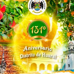 Lima: Programa del 131 aniversario del distrito de Huaral