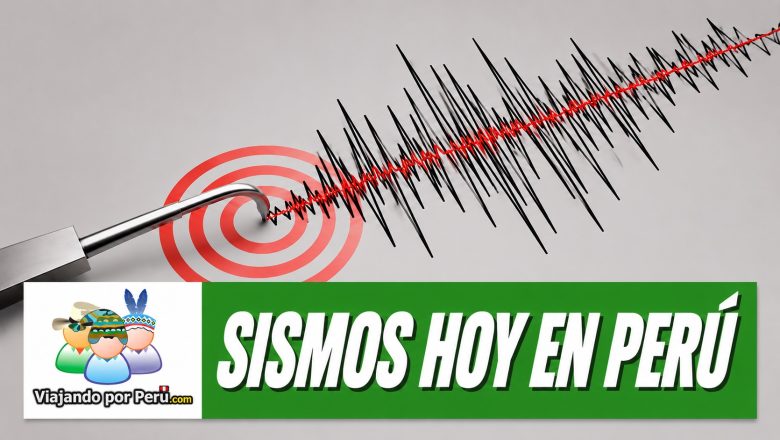 Sismo hoy en el Perú